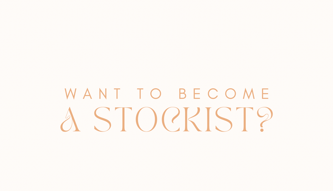 Become a stockist here!